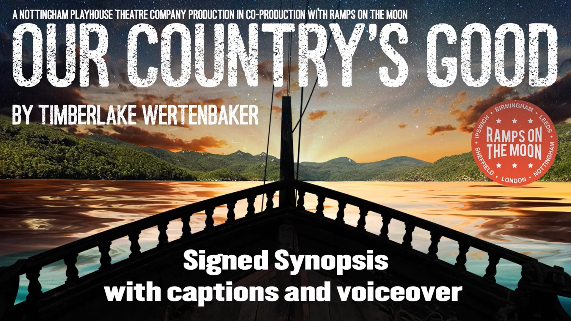Our Country's Good - Signed Synopsis