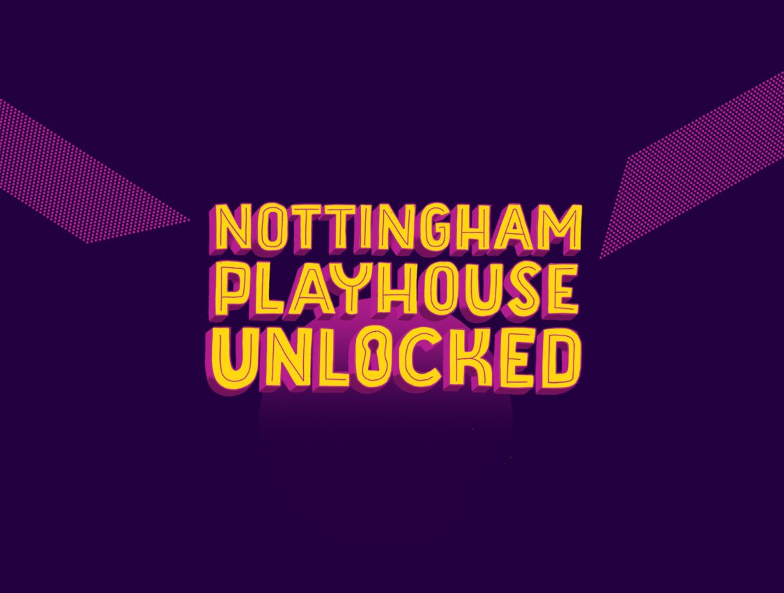 Nottingham Playhouse Unlocked Announces Casting and New Commissions