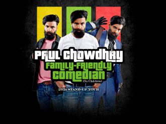 Paul Chowdhry: Family Friendly Comedian